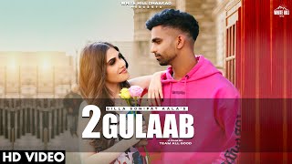 2 Gulaab| Billa Sonipat Ala Lyrics