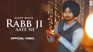 Rabb Ji Aaye Na| Ranjit Bawa Lyrics