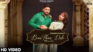 Ban Than Dole| Masoom Sharma Lyrics