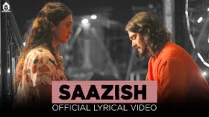 Saazish Hindi| Bhuvan Bam Rekha Bhardwaj Lyrics