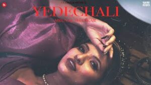 Yedechali| Mrunal Shankar Lyrics