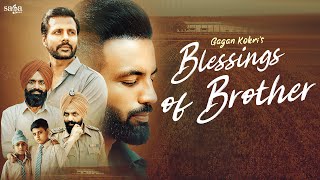 Blessings Of Brother| Gagan Kokri Lyrics