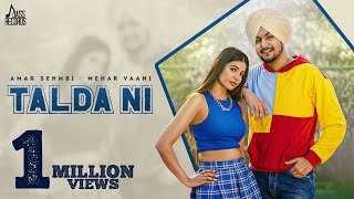 Talda Ni| Amar Sehmbi Lyrics