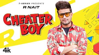 Cheater Boy| R Nait Lyrics