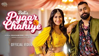 Pyaar Chahiye| Bali Lyrics