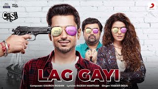 Lag Gayi| Yasser Desai Lyrics