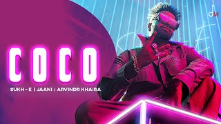 CoCo Punjabi| Sukh E Lyrics