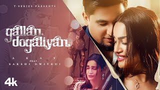 Gallan Dogaliyan| A kay Lyrics