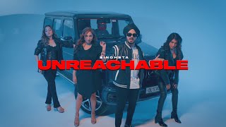 Unreachable - Singhsta Lyrics