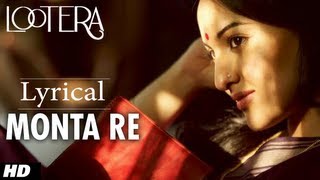 Monta Re - Swanand Kirkire Amitabh Bhattacharya Lyrics