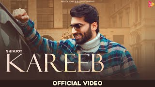 Kareeb - Shivjot Sudesh Kumari Lyrics