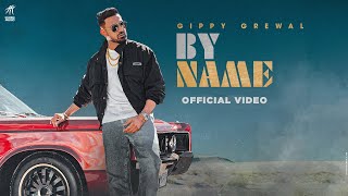 By Name - Gippy Grewal Lyrics