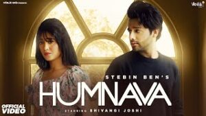 Humnava - Stebin Ben Lyrics
