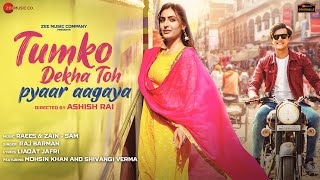 Tumko Dekha Toh Pyaar Aagaya - Raj Barman Lyrics