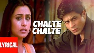 Chalte Chalte - Abhijeet Alka Yagnik Lyrics