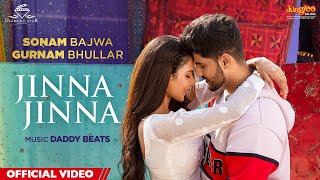 Jinna Jinna - Gurnam Bhullar Lyrics