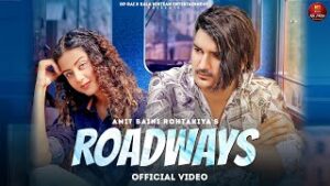 Roadways - Amit Saini Rohtakiya Lyrics