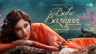 Buhe Bariyan - Kanika Kapoor Lyrics