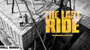 The Last Ride - Sidhu Moose Wala Lyrics