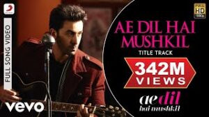 Ae Dil Hai Mushkil Title Track - Arijit Singh Lyrics