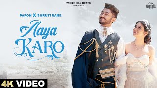 Aaya Karo Lyrics - Papon