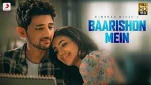 Baarishon Mein Lyrics - Darshan Raval