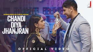 Chandi Diya Jhanjran Lyrics - Gurnam Bhullar