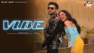 Vibe Lyrics - Preetinder Lyrics