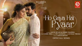 Ho Gaya Hai Pyaar Lyrics - Yasser Desai Lyrics