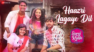 Haazri Lagaye Dil Lyrics - Sonu Nigam