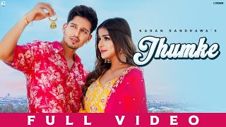 Jhumke Lyrics - Karan Randhawa