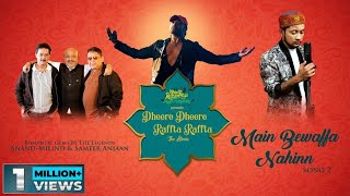 Main Bewaffa Nahinn Lyrics - Pawandeep Rajan
