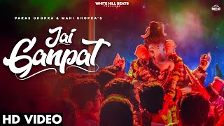 Jai Ganpat Lyrics - Paras Chopra Mani Chopra