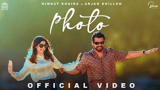 Photo Lyrics - Nimrat Khaira Arjan Dhillon
