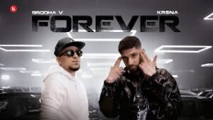 Forever Lyrics - Brodha V Krsna