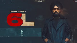 6 L Lyrics - Tarsem Jassar