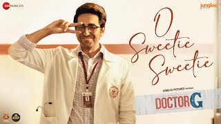 O Sweetie Sweeti Lyrics - Ayushman Khurrana