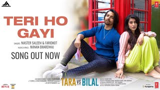 Teri Ho Gayi Lyrics - Master Saleem & Faridkot