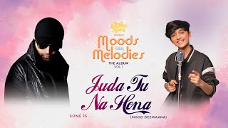 Juda Tu Na Hona Lyrics - Mohammad Faiz