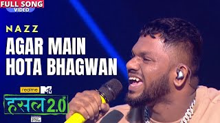 Agar Main Hota Bhagwan Lyrics - Nazz