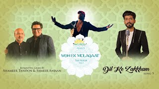 Dil Ke Zakkham Lyrics - Mohammad Irfan