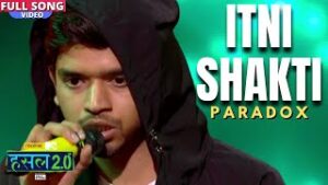 Itni Shakti Lyrics - Paradox