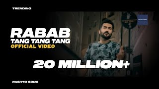 Rabab Tang Tang Tang Lyrics - Bilawal Sayed
