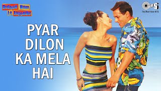 Pyar Dilo Ka Mela Hai Lyrics - Sonu Nigam Alka