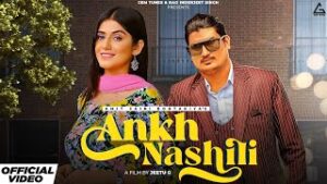 Ankh Nashili Lyrics - Amit Saini Rohtakiya