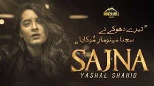 Sajna Lyrics - Yashal Shahid