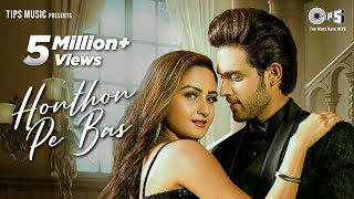 Honthon Pe Bas Lyrics - Seepi Jha Sameer Khan