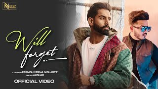 Will Forget Lyrics - Akshar