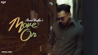 Move On Lyrics - Prem Dhillon