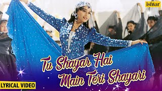 Tu Shayar Hai Mein Teri Shayari Lyrics - Alka Yagnik